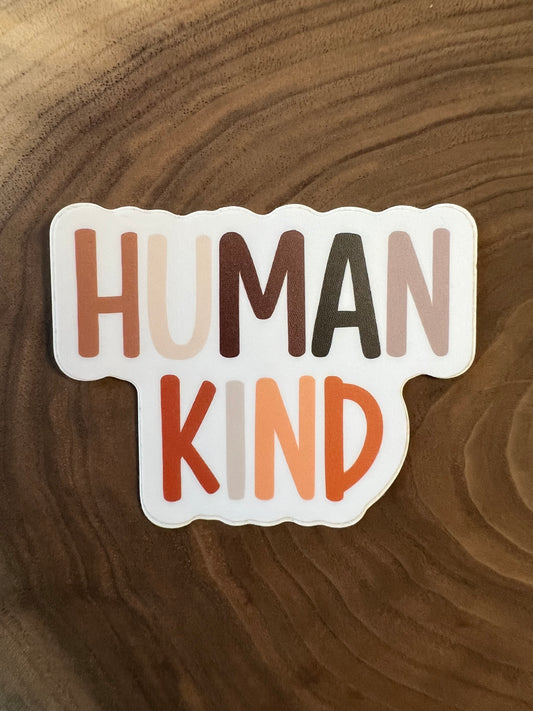 HUMAN KIND  | Vinyl sticker  | The Yukon Co sticker |