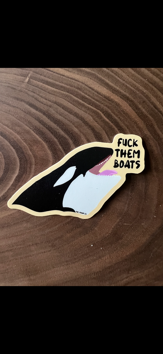 Fuck them boats